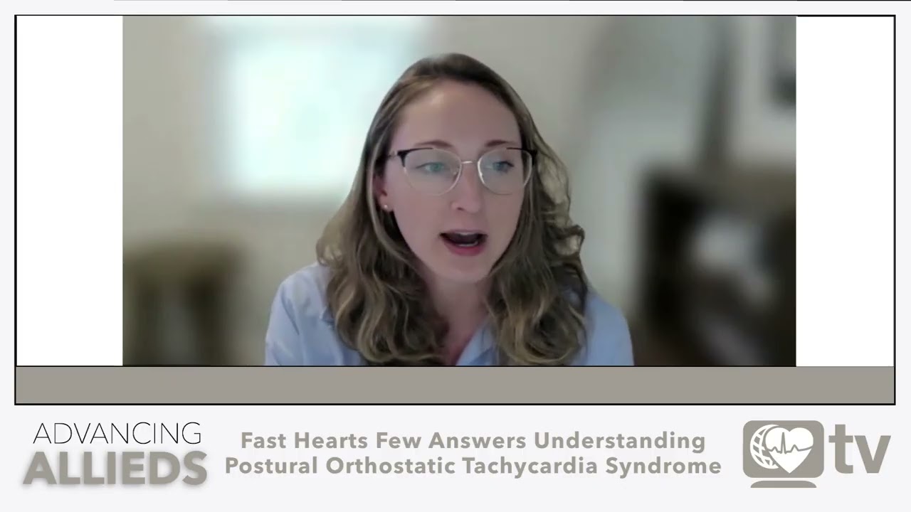 Advancing Allieds: Understanding Postural Orthostatic Tachycardia Syndrome