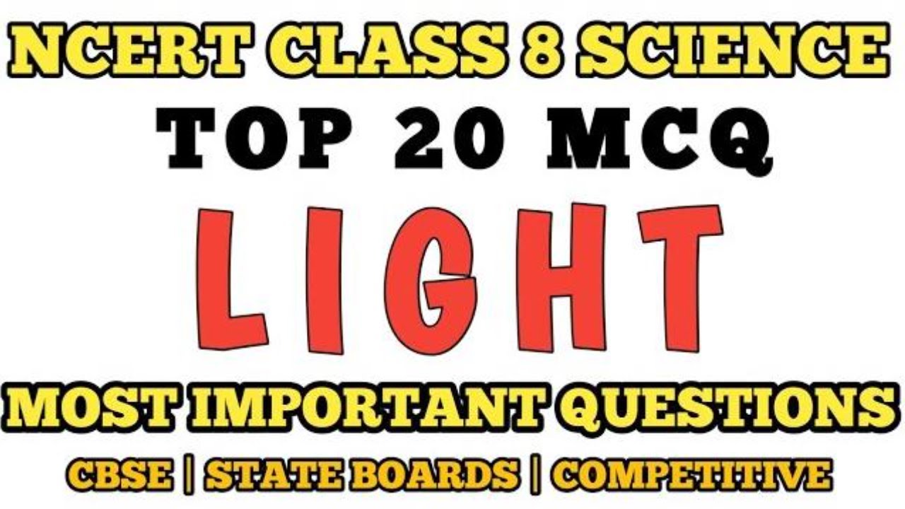 Best MCQ Light Class 8 | Full Chapter MCQ | Class 8 Science Ncert Based @mcqncert #class8mcq