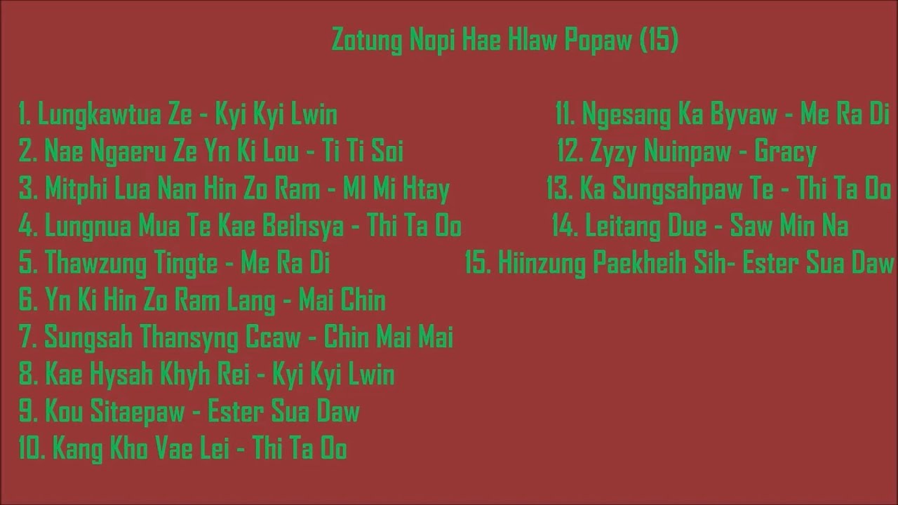 Zotung Hlaw Nopi Hae Hlaw Popaw 15