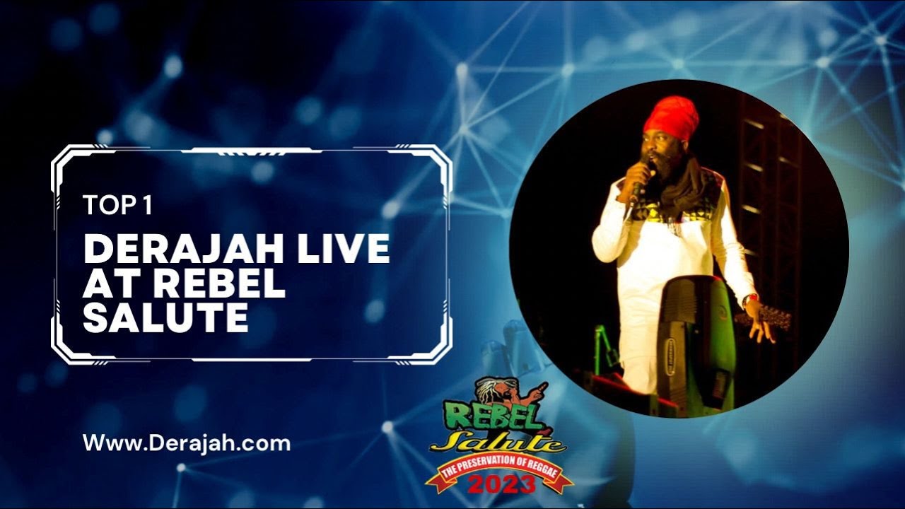 Derajah - Live At Rebel Salute 2023