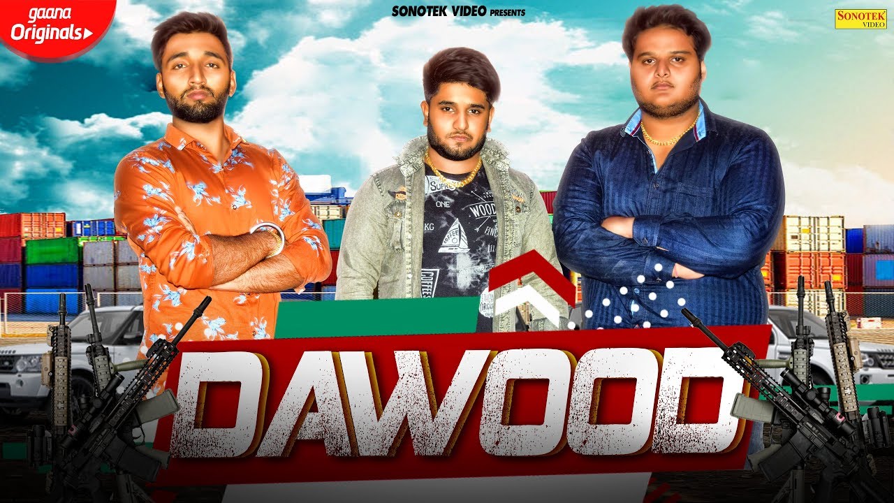 Dawood | Priyanshu, Prince, Nitin Rathee, Sanam Nandlal | New Haryanvi Songs Haryanavi 2019