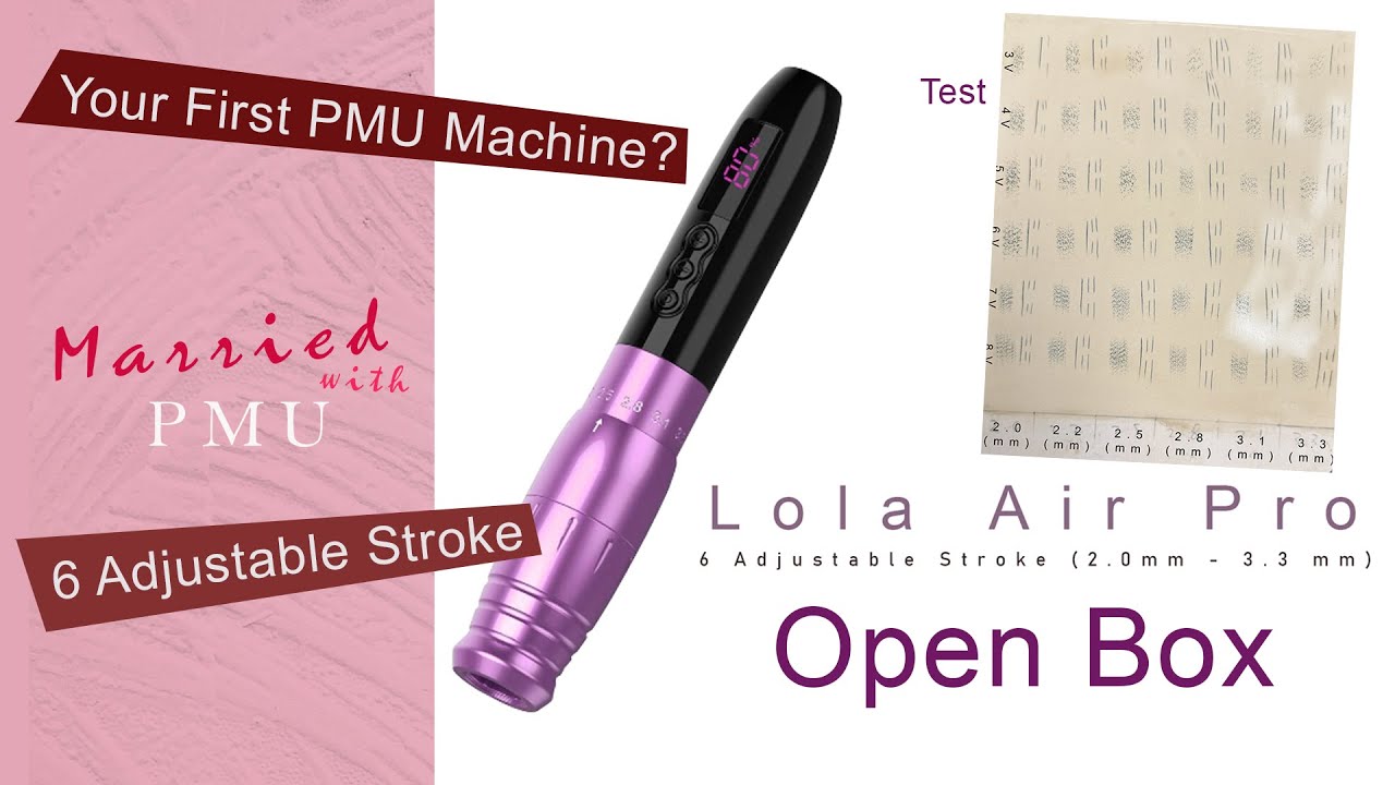 Lola Air Pro EZ Tattoo Machine | Best PMU Machine 2024 | Your First PMU Machine