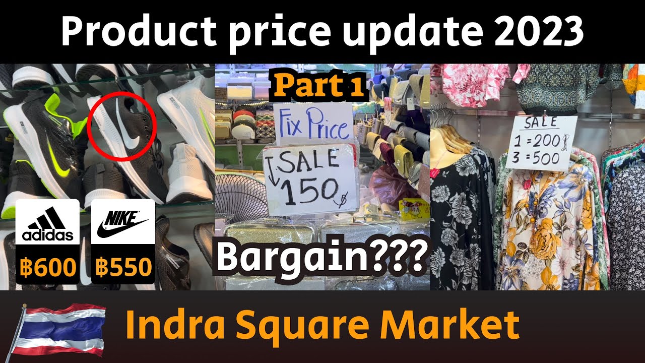 Indra Square Market, Bangkok | Part 1 | Shopping at Pratunam | Product Prices & Quality