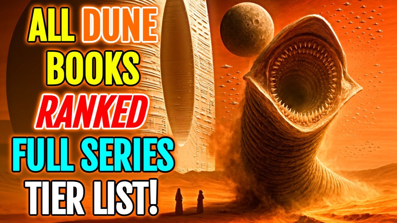 25 (All) Dune Books - Explained & Ranked – Frank Herbert Dune Novels + Extended Books Tier List!