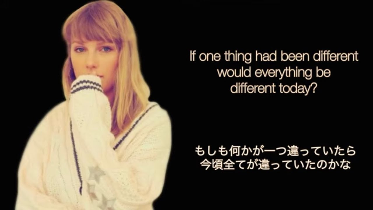 【和訳】もしもあなたが運命の人だったら The 1 - Taylor Swift (歌詞・日本語字幕)