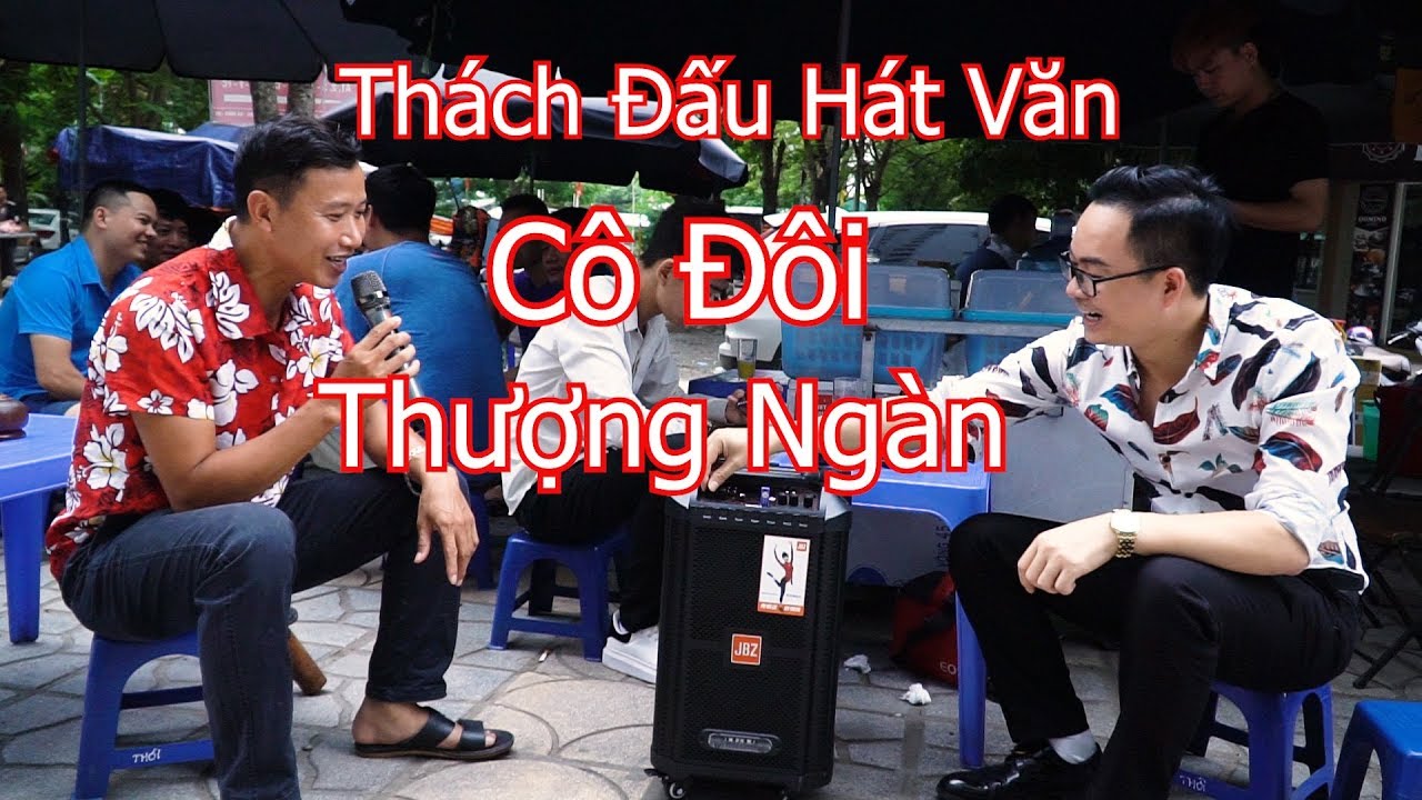 ✅ Thách Thức Hát Văn tại Quán Trà đá và Cái kết Không ngờ | Hát văn / Cô Đôi Thượng Ngàn