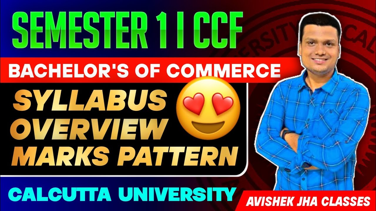 Semester-1 Ccf Syllabus 2025 | Subject | Marks Distribution | Calcutta University