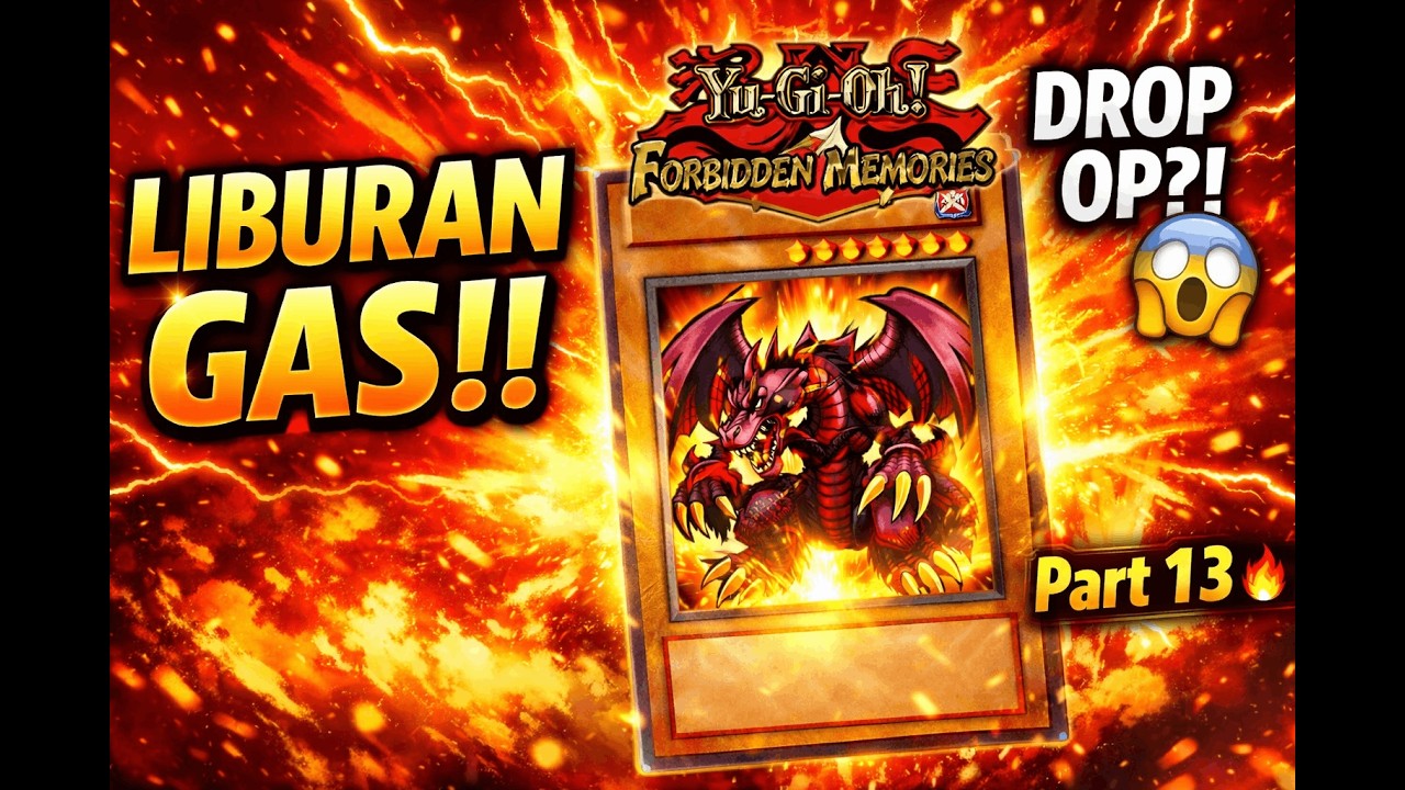 SIANG LIBURAN KITA GAS! Dapet Kartu OP HARI INI?! 😱 | Yu-Gi-Oh! FM Part 13 LIVE