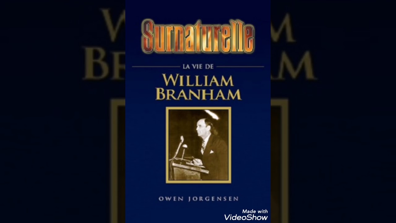 Le surnaturel par Frère WM Branham.