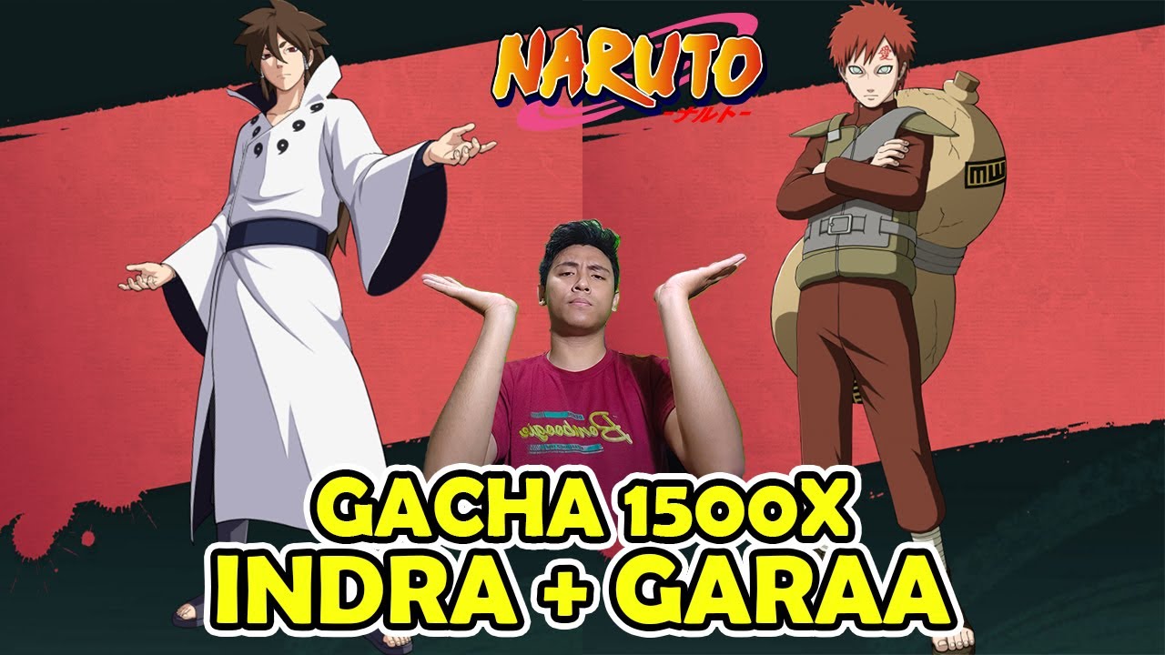 LANJUT GACHA INDRA OTSUTSUKI DAN GARAA !! AKHIRNYA INDRA MAKIN BROKEN - NARUTO CHAKRA RESONANCE