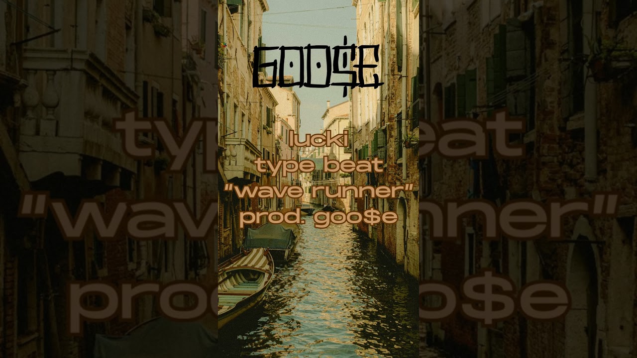 key glock type beat "wave runner" prod. goo$e 