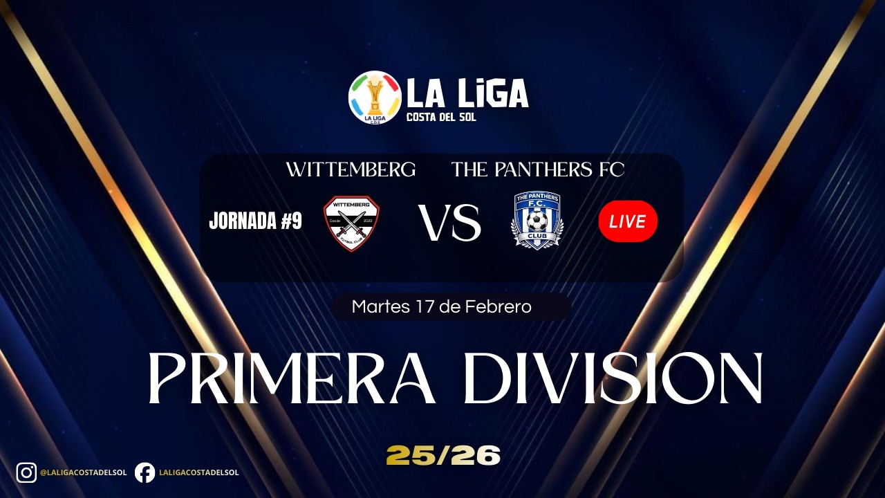 LA LiGA COSTA DEL SOL 🏆 Wittemberg vs The panthers FC #jornada9