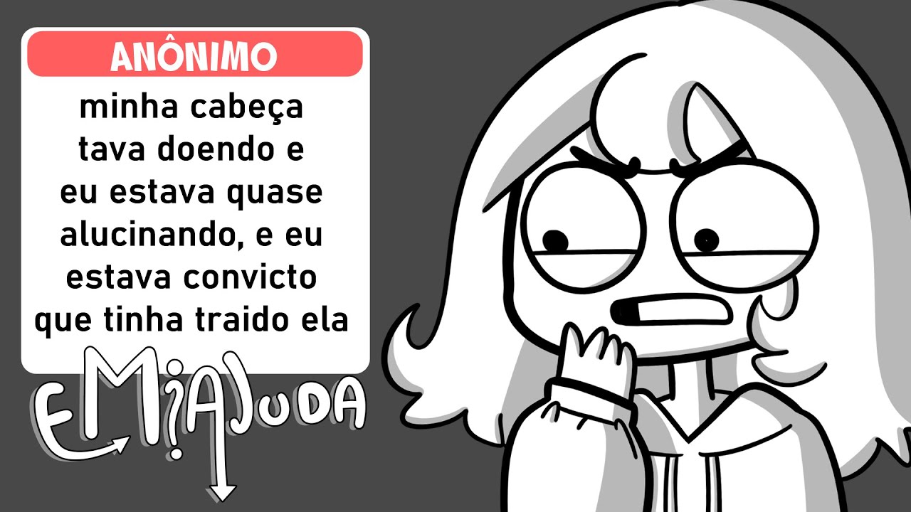Eu TRAÍ MINHA NAMORADA com uma ALUCINAÇÃO | eMiajuda #01