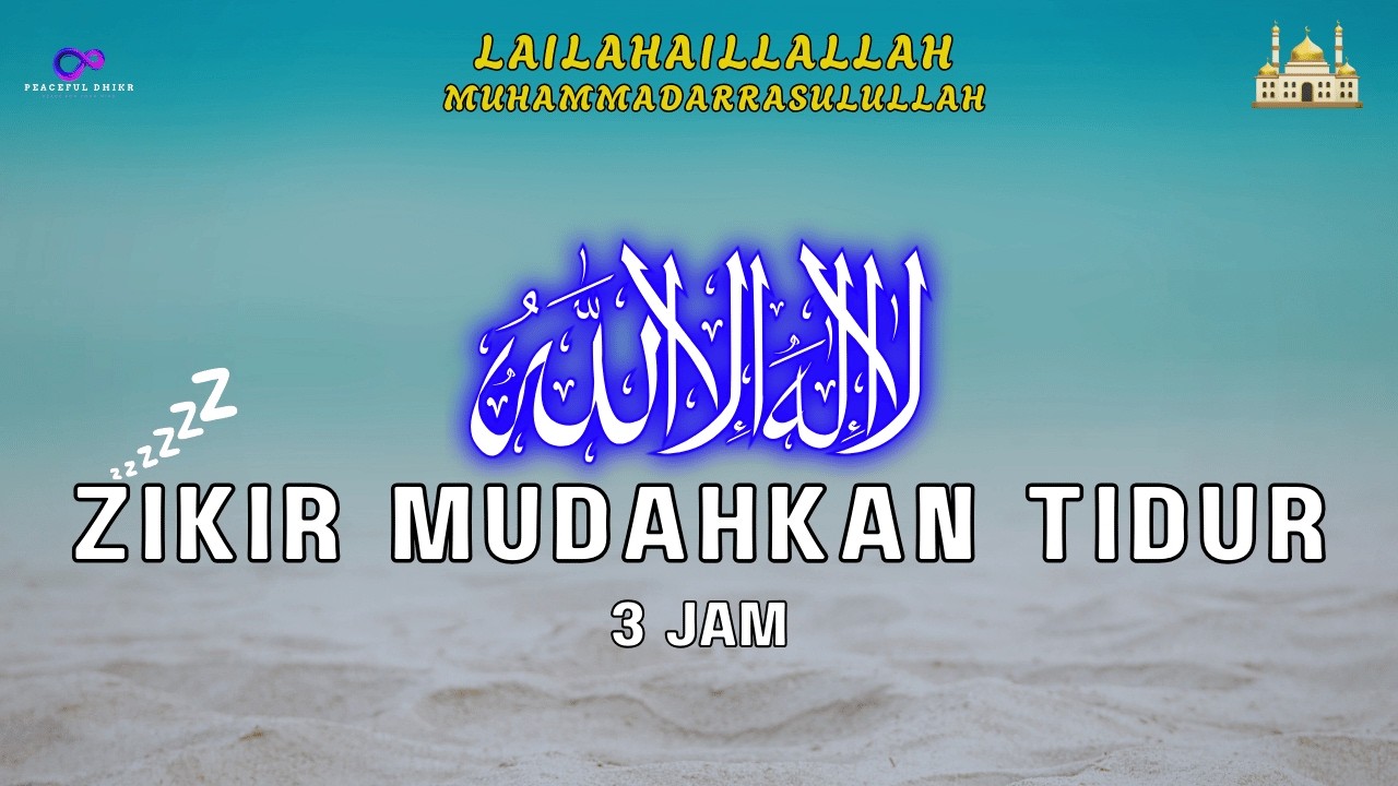 Zikir Mudahkan Tidur (Lullaby) I Dzikir Malam Pelembut Jiwa
