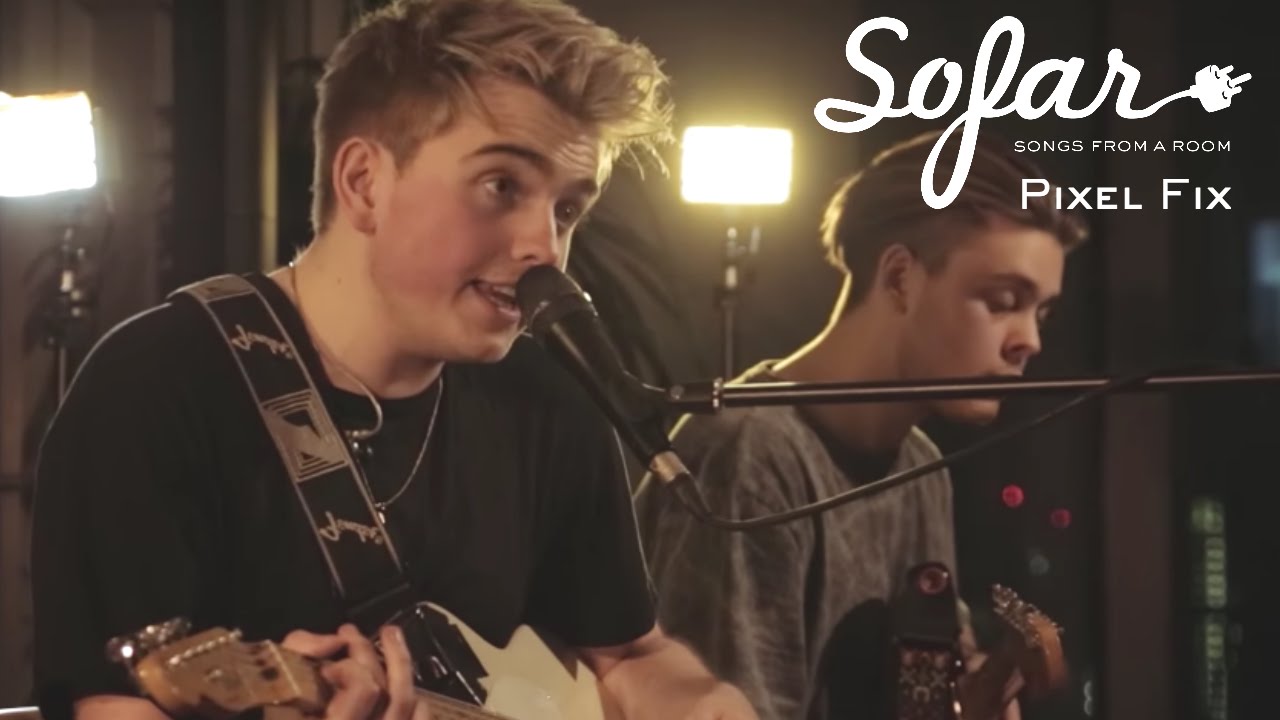 Pixel Fix - I Want You The Same | Sofar London