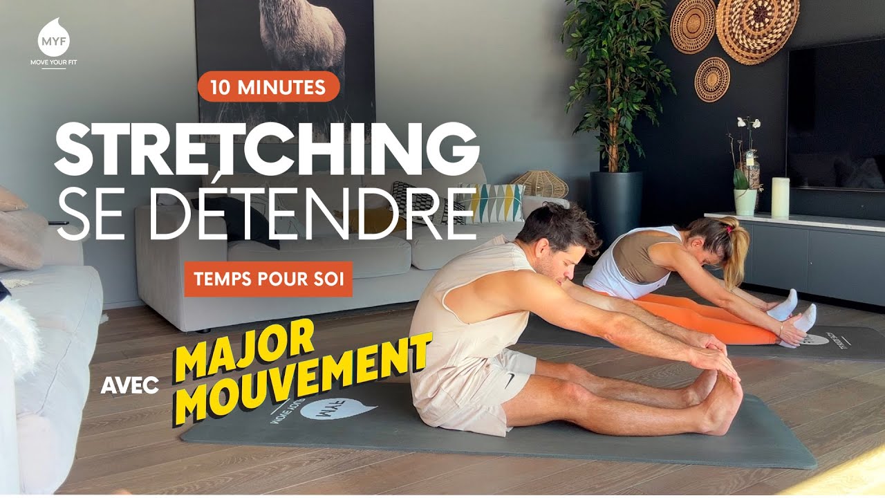 Stretching Étirements 🤸 Relaxation avec Jessica Mellet et @Major Mouvement - Move Your Fit