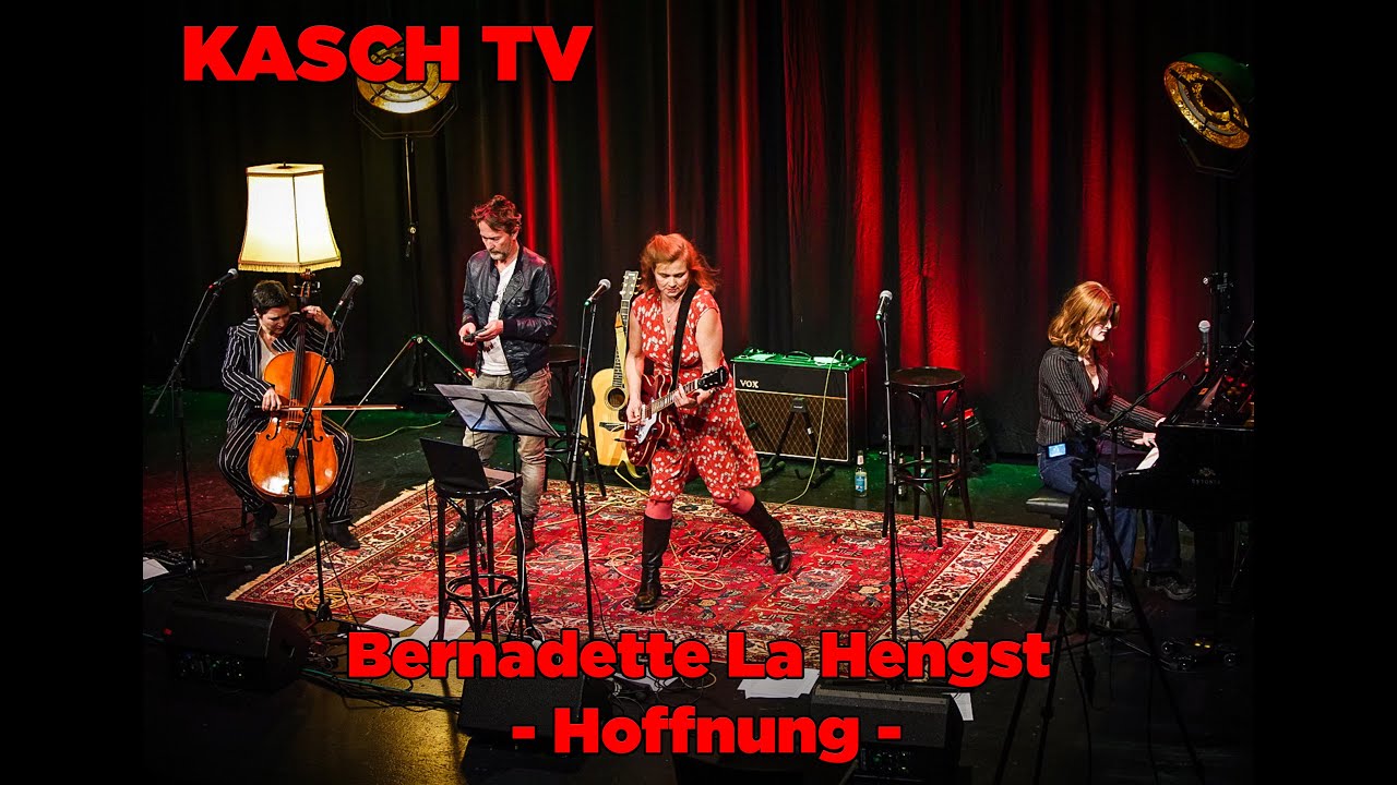 KASCH TV - Bernadette La Hengst - Hoffnung