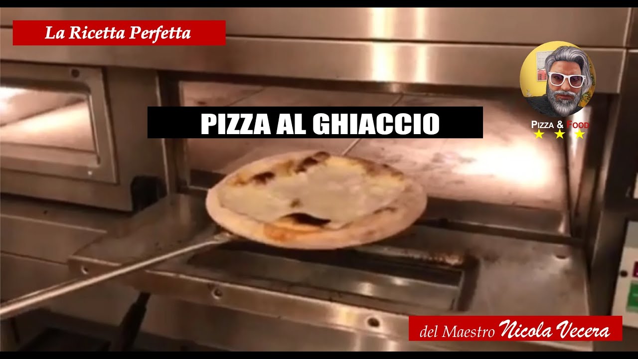 PIZZA AL GHIACCIO, COME SI REALIZZA - VIDEO TUTORIAL