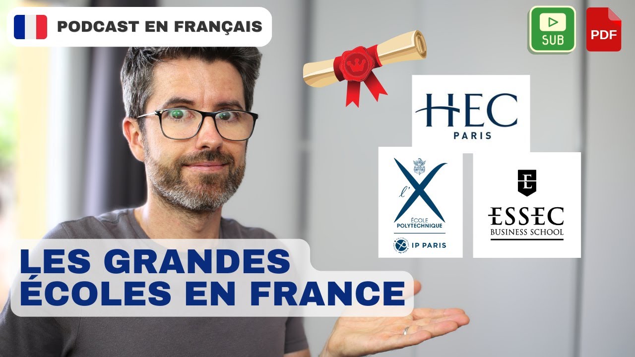 Les grandes écoles françaises | Français COURANT. B1