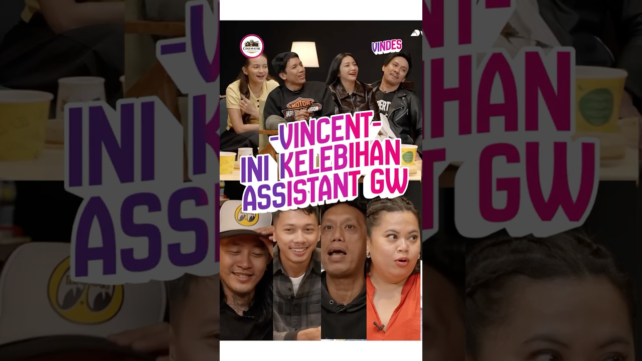 VINCENT - INI KELEBIHAN ASISSTANT GW - VINDES 
