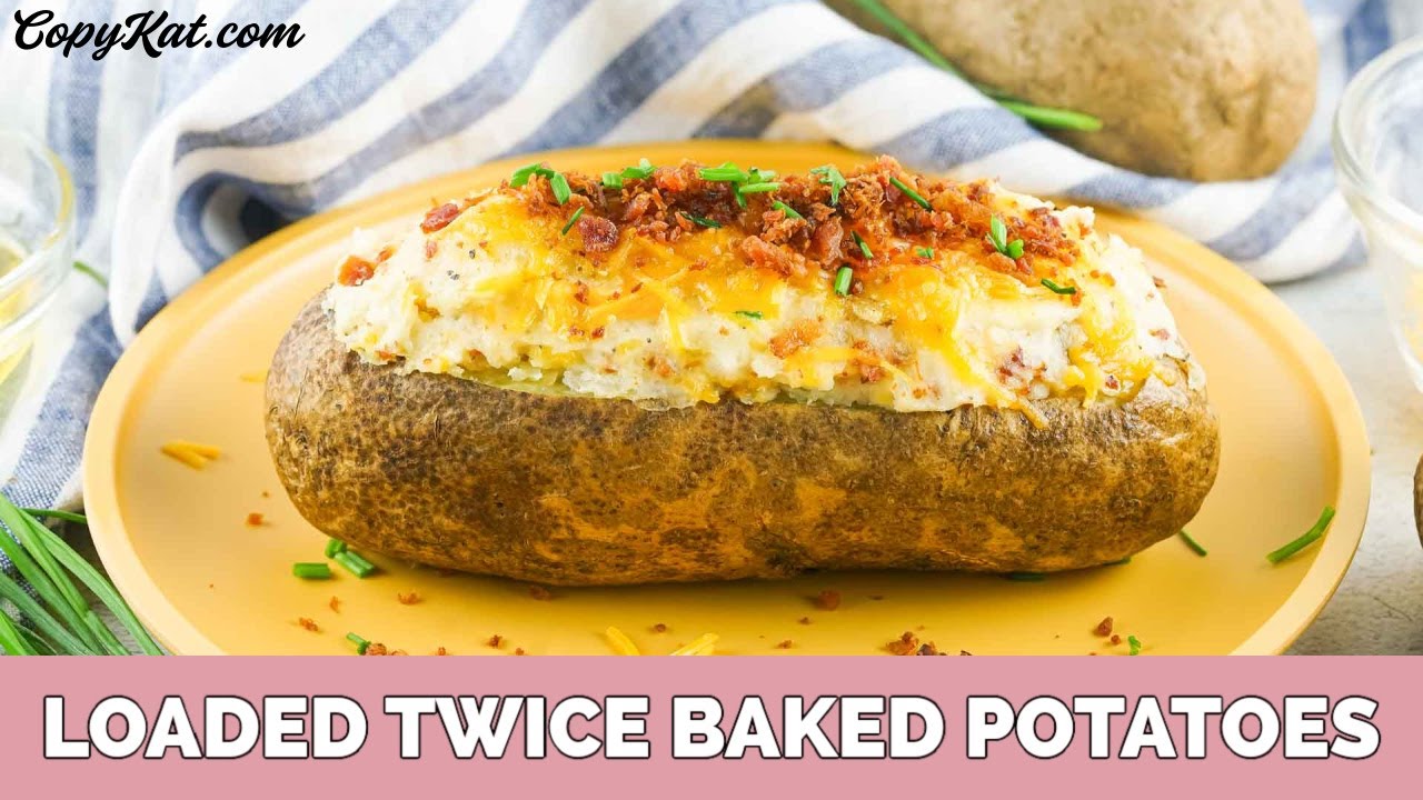 How to Make Twice Baked Potatoes