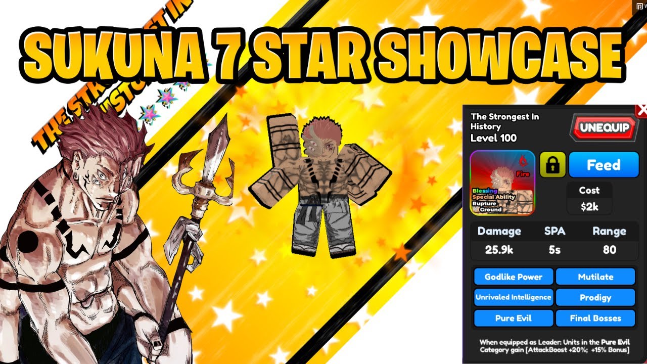 SUKUNA 7 STAR SHOWCASE HES BROKEN  [ALL STAR TOWER DEFENSE]