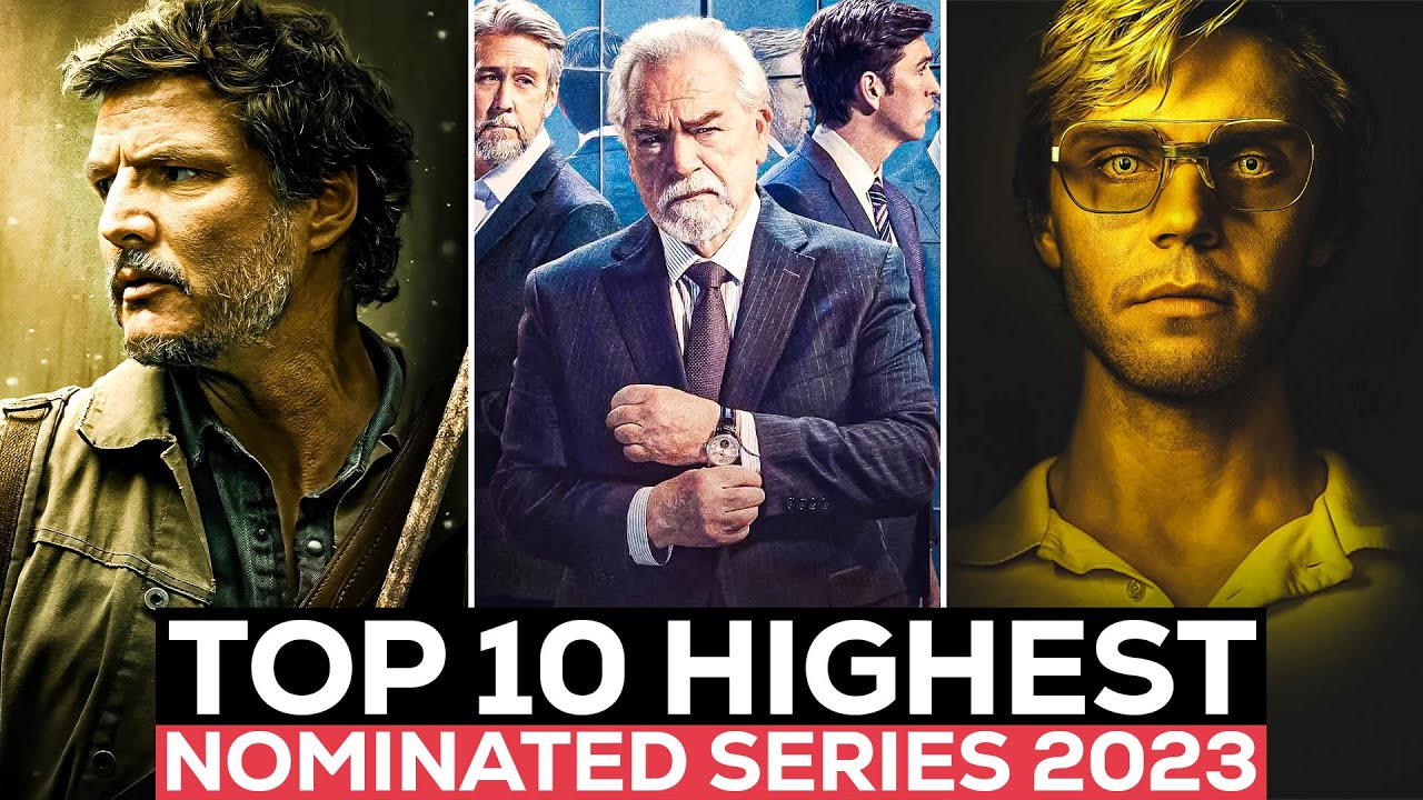 Top 10 Most Nominated Series For The 2023 Emmys  | Best Series 2023