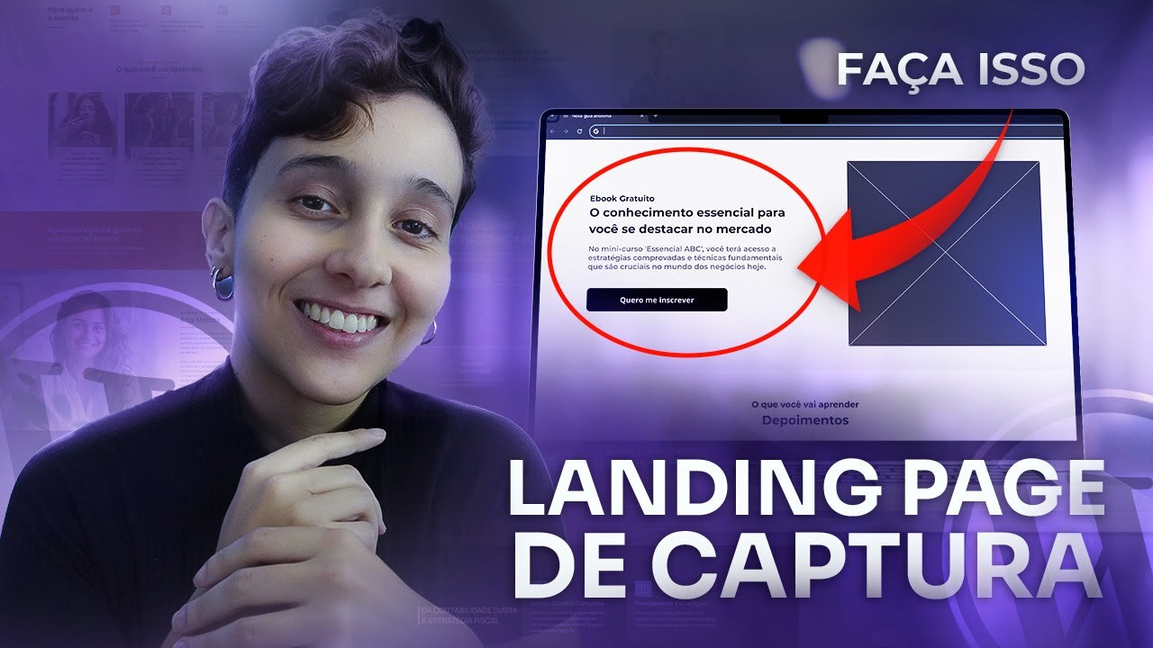 Landing Page de Captura de Alta Conversão  | O que Colocar na Página