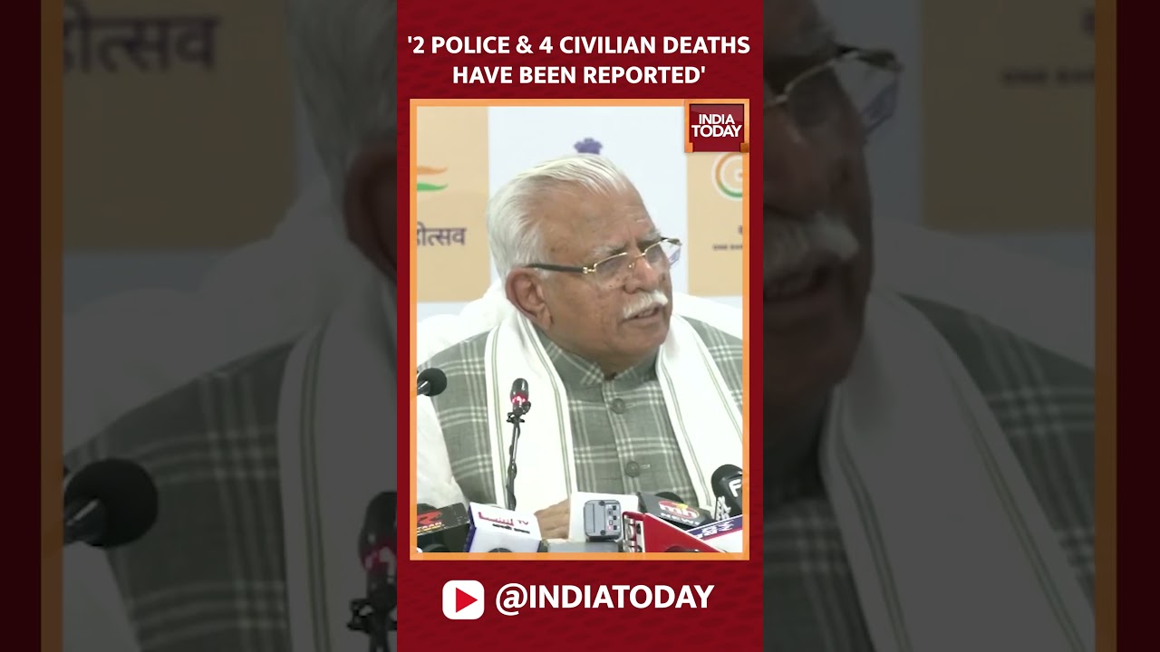 '2 Police & 4 Civilians Death Have Been Reported In Haryana Violence': Haryana CM