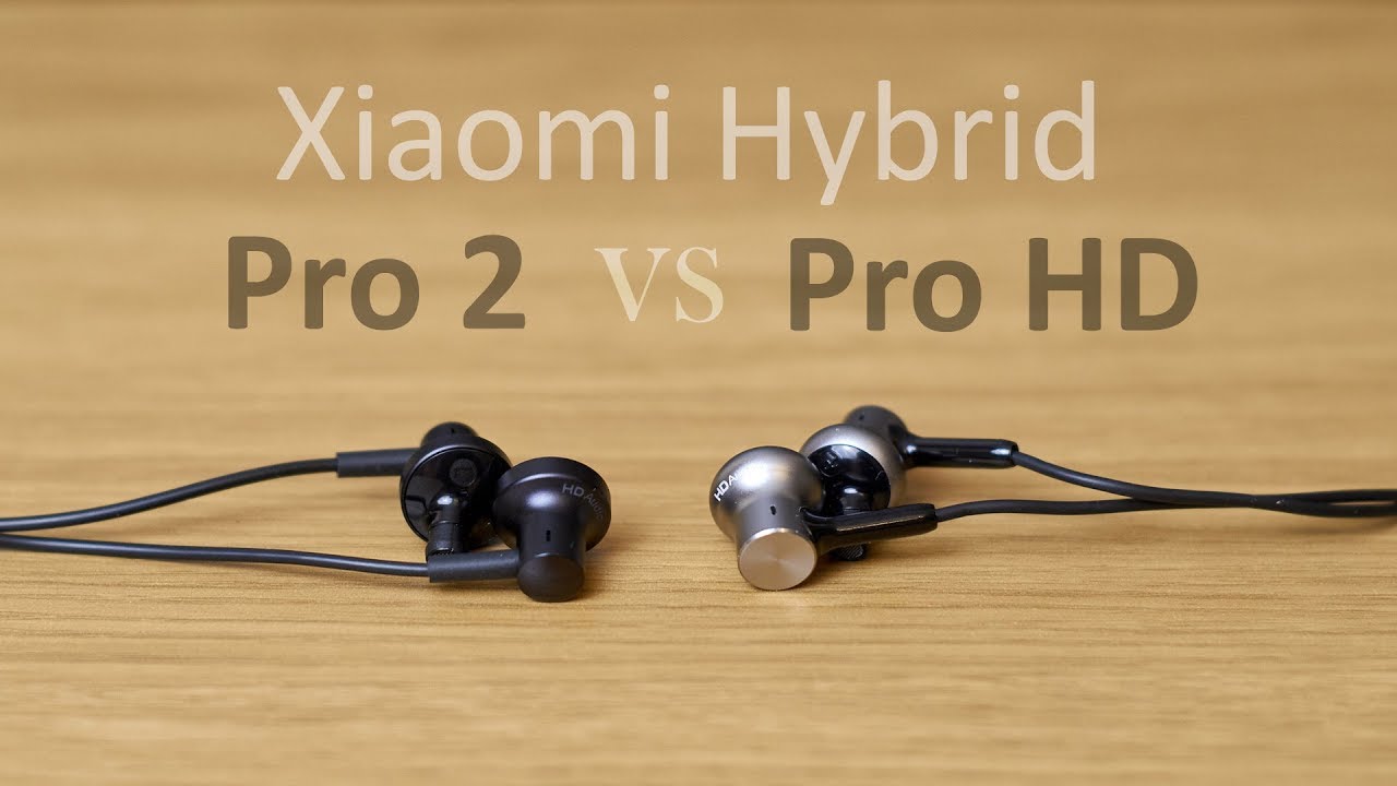 Xiaomi Hybrid Pro 2 vs Pro HD