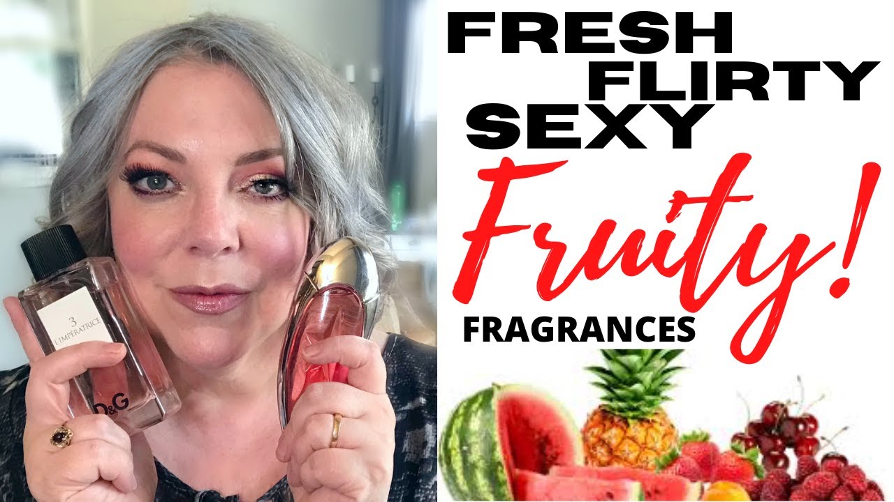 Top FRUITY Perfumes | Sexy, Fresh & Flirty Fragrance | Perfume Collection 2021