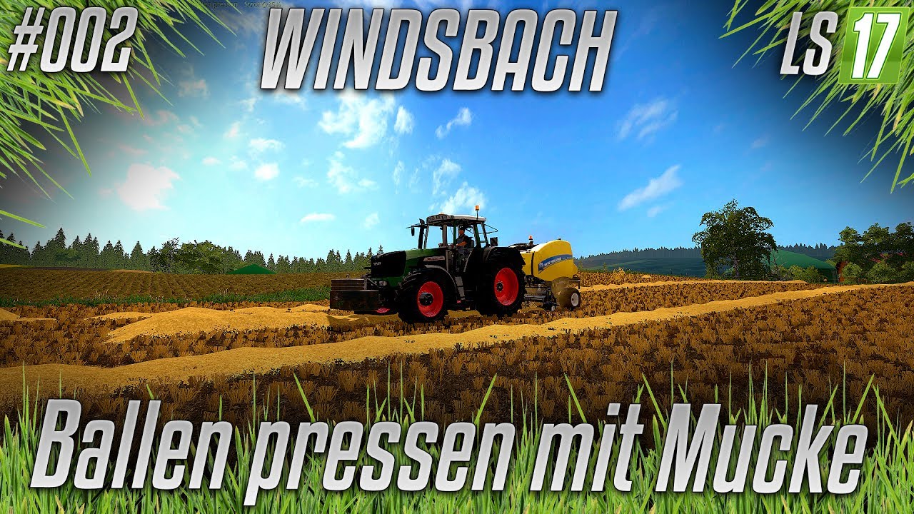 LS17 - Windsbach #002 - Ballen pressen mit Mucke [HD] [german]