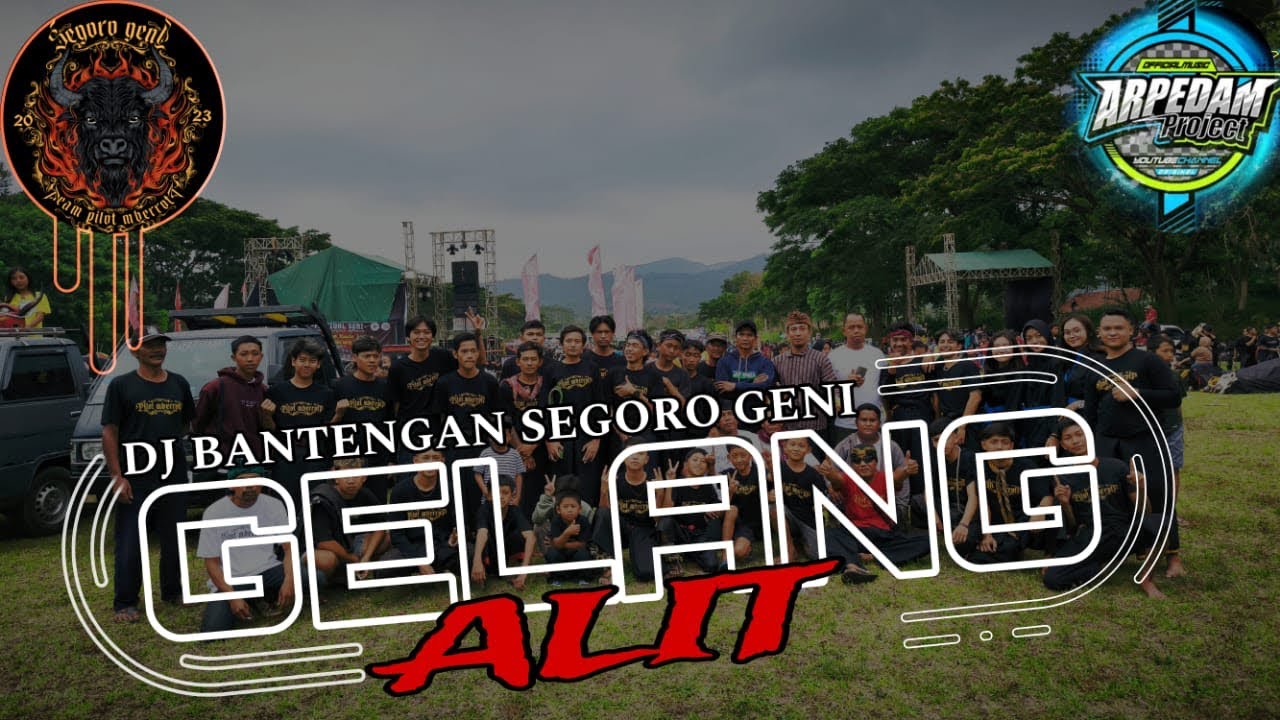 Jinggle “SEGORO GENI” Gelang alit Style guayengg poll / remixer by Arpedam Project