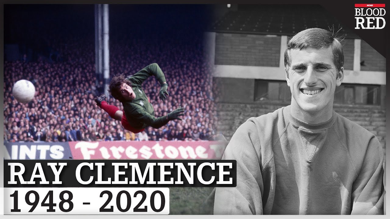 Legendary Liverpool goalkeeper Ray Clemence has died, aged 72
