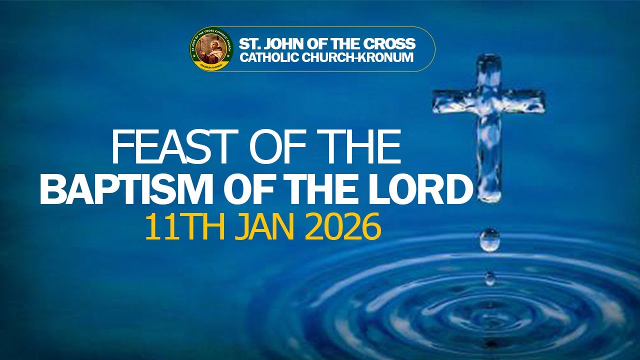 FEAST OF THE BAPTISM OF THE LORD || 11/012026  || 2ND MASS
