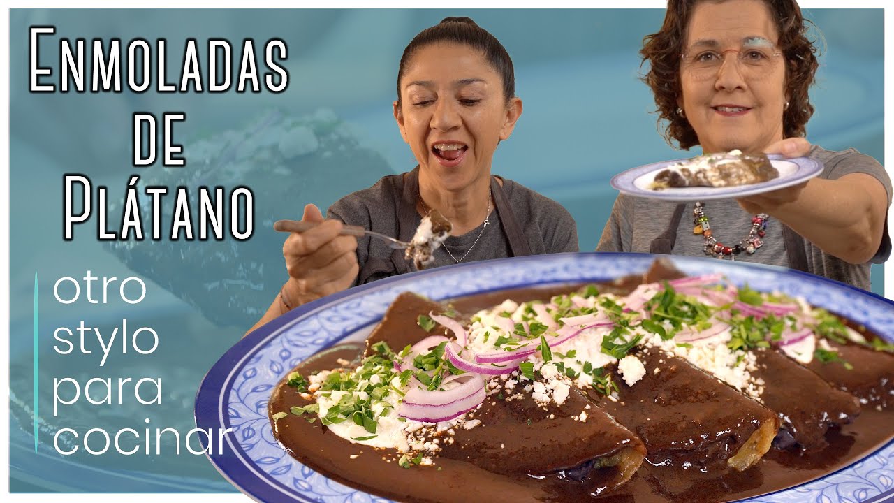 ENMOLADAS DE PLATANO #mole #platanomacho #frijoles #enmoladas #receta #comida #cocina #foodstyling
