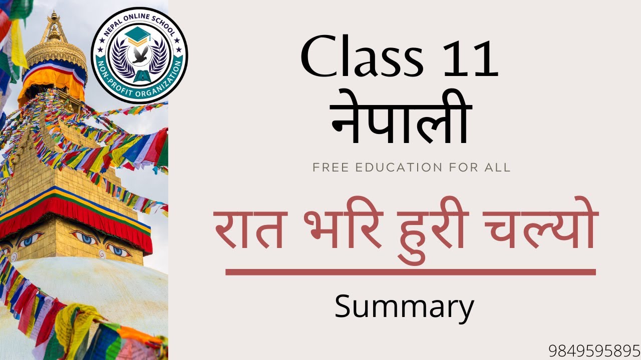 Class 11 RAAT BHARI HURI CHALYO|