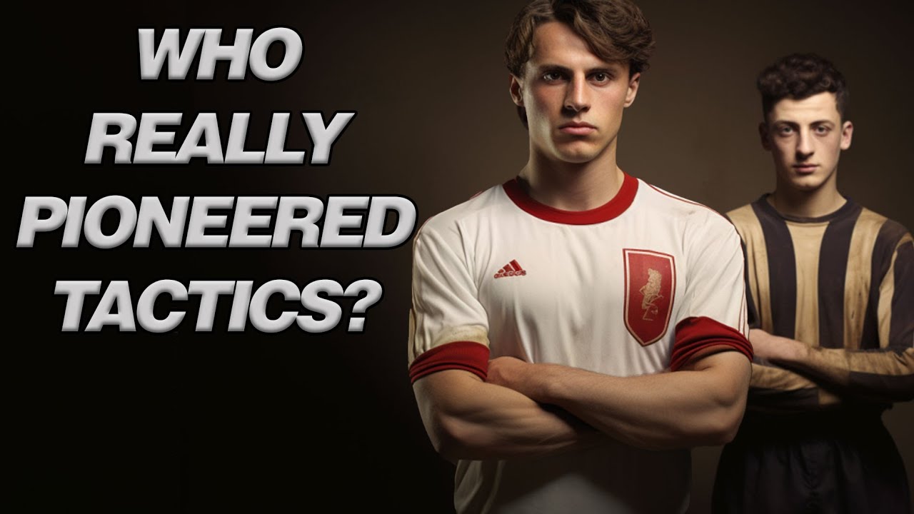 Modern Football Tactics - Are They So Different to 100 Years Ago?