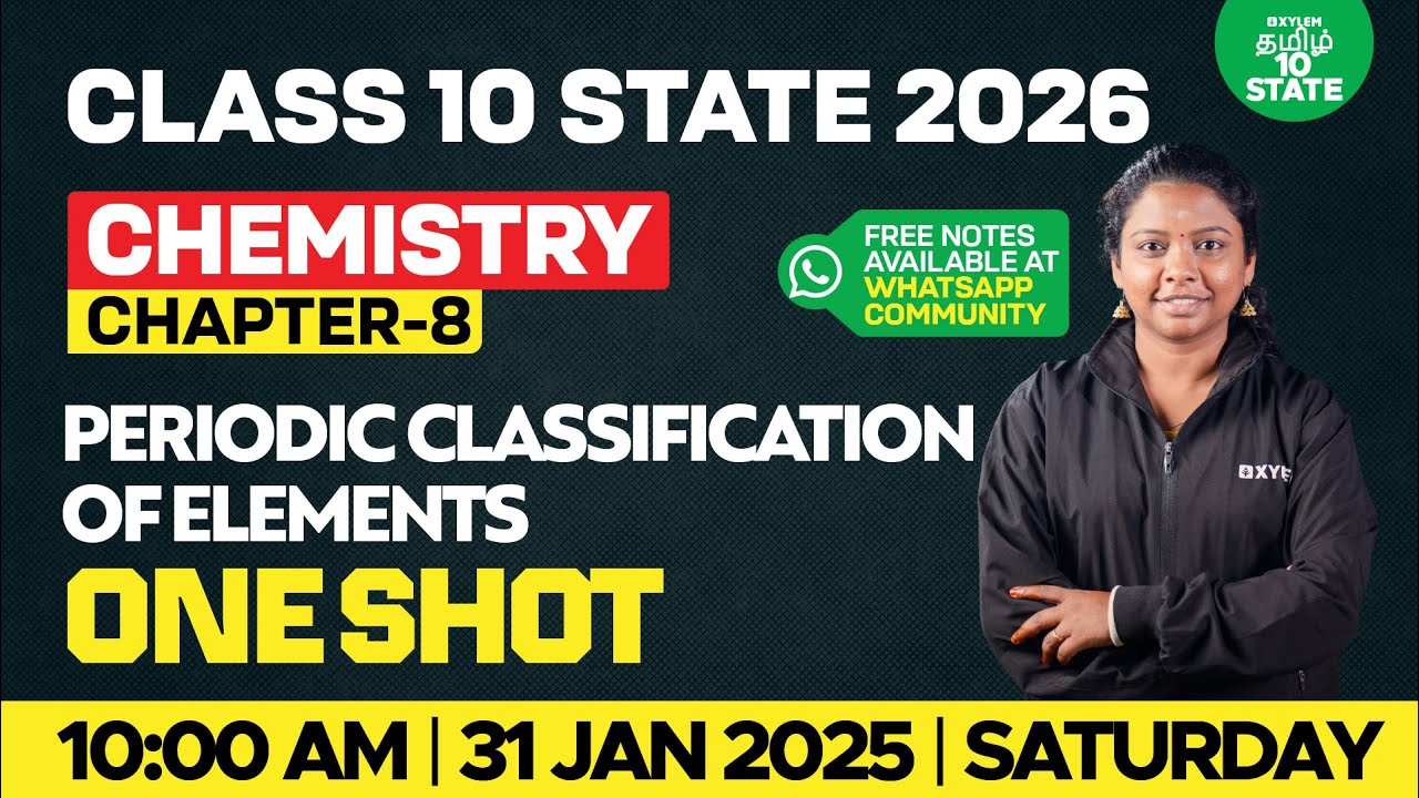 🔴 One Shot🔥 Periodic Classification of Elements | Unit 8 | Class 10 Science | Xylem State 10 Tamil