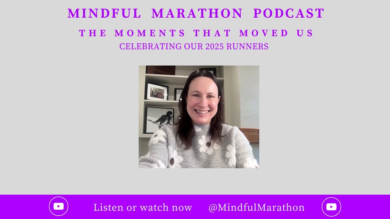 Ep 68: The Moments That Moved Us – Celebrating Our 2025 Runners, with Coach Michelle Quirk