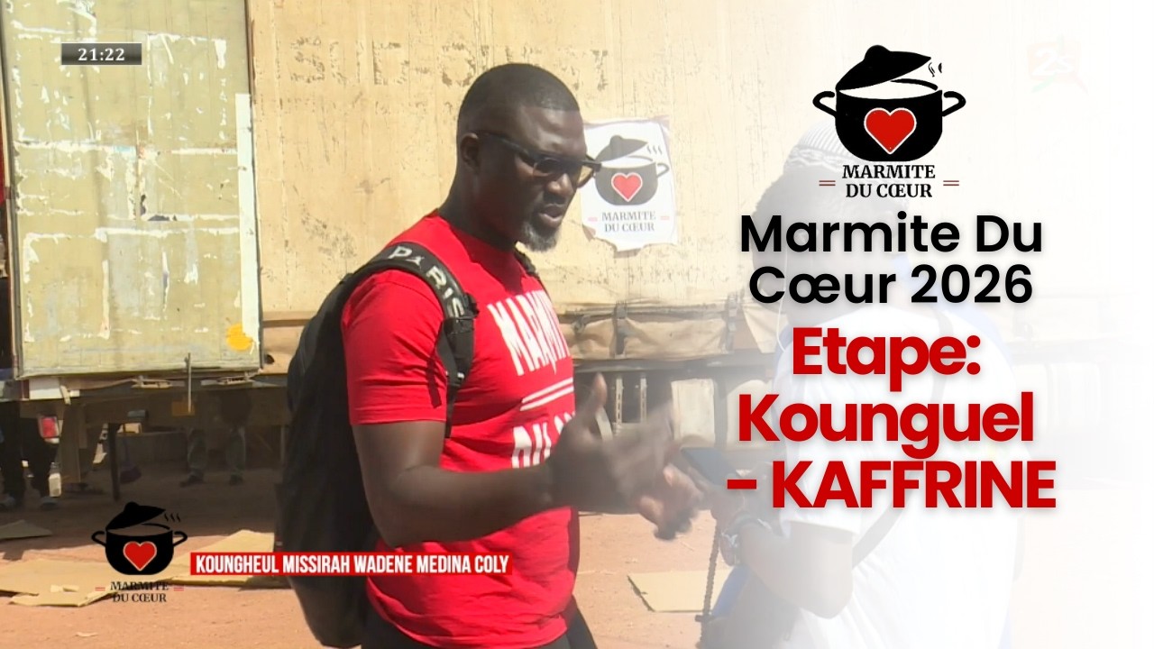 Marmite Du Cœur 2026 N°5 - Etape KHOUNGUEUL MISSIRAH WADENE MEDINA COLY - Kaffrine | 24 Fév. 2026
