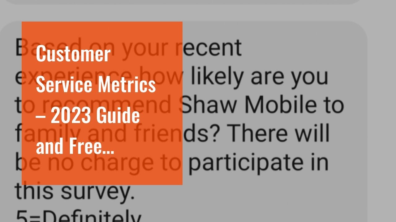 Customer Service Metrics &ndash; 2023 Guide and Free Template