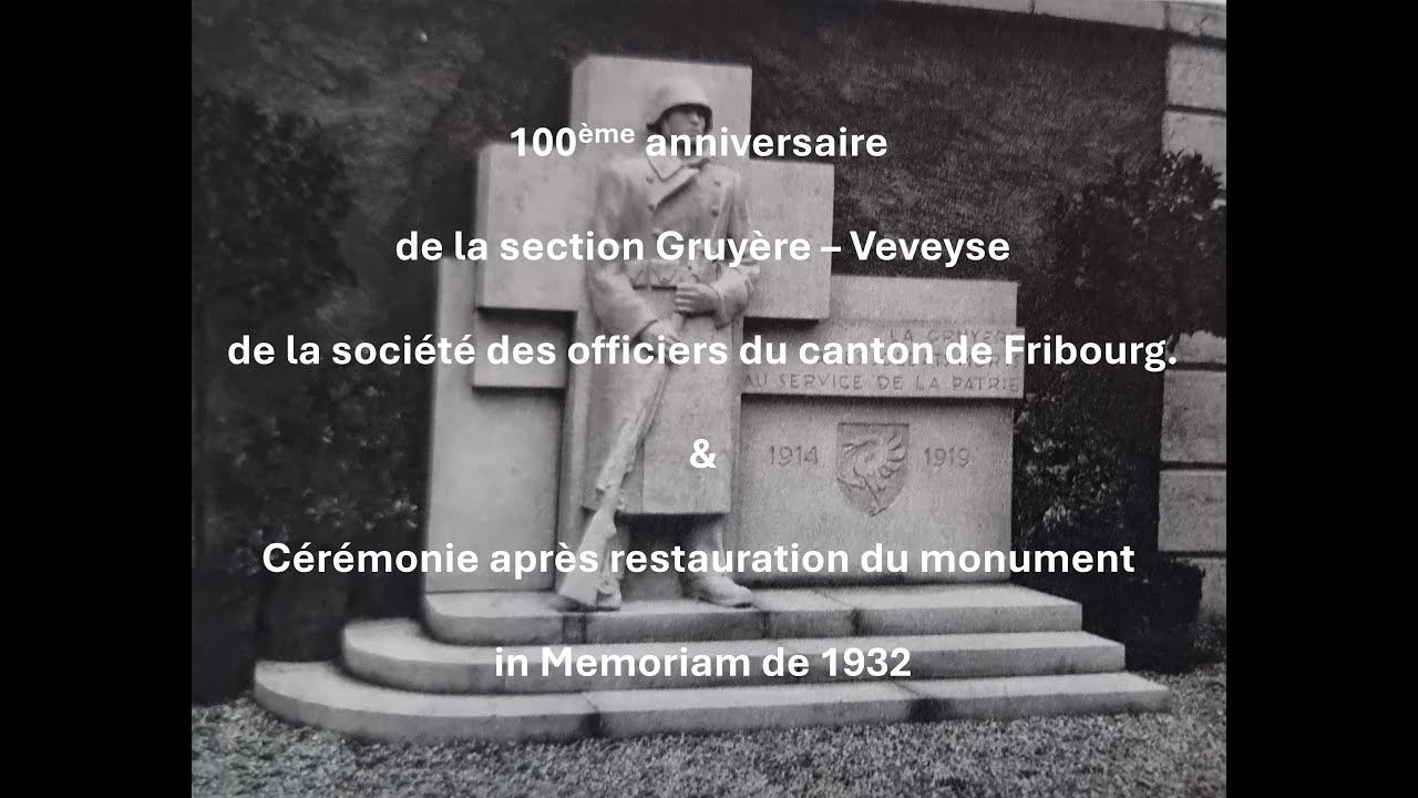 Un soldat de pierre et cent années  pour les officiers de Gruyère - Veveyse.