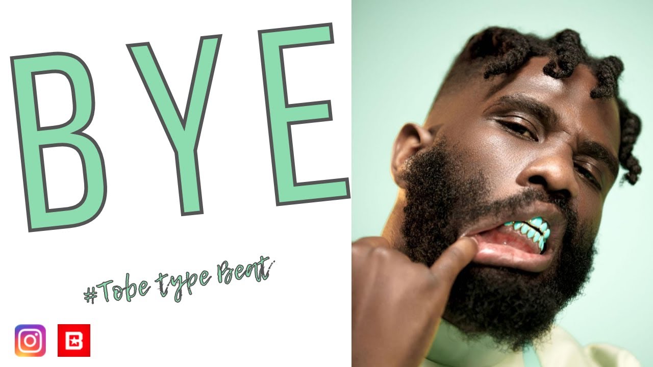 Tobe Nwigwe Type Beat - BYE
