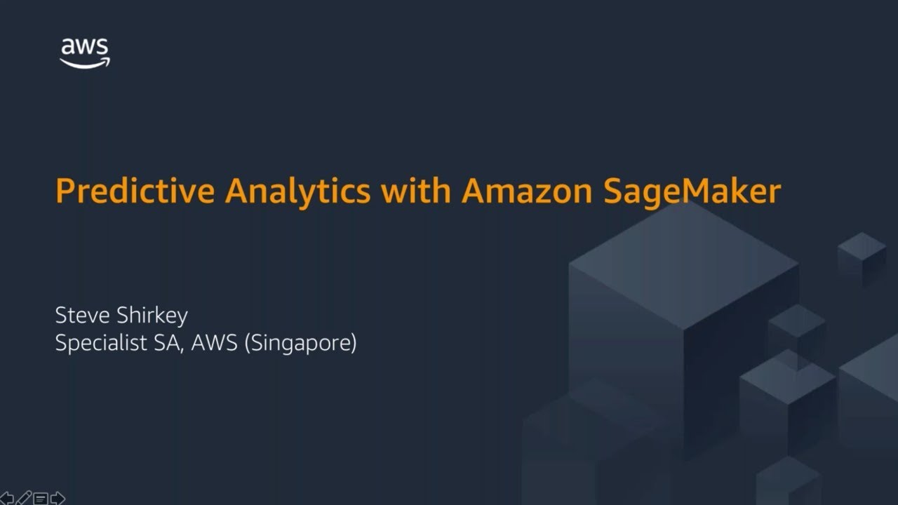 Predictive Analytics with Amazon SageMaker