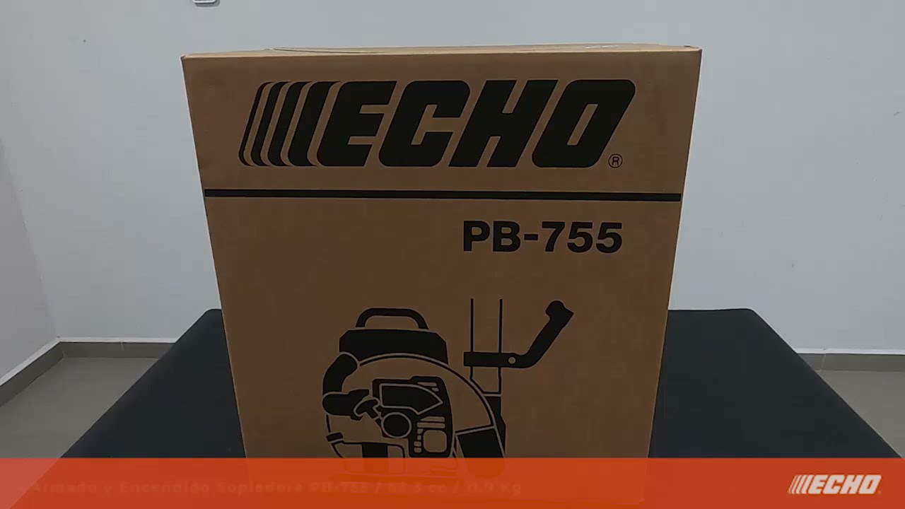 Armado y encendido Soplador PB-755 -ECHO