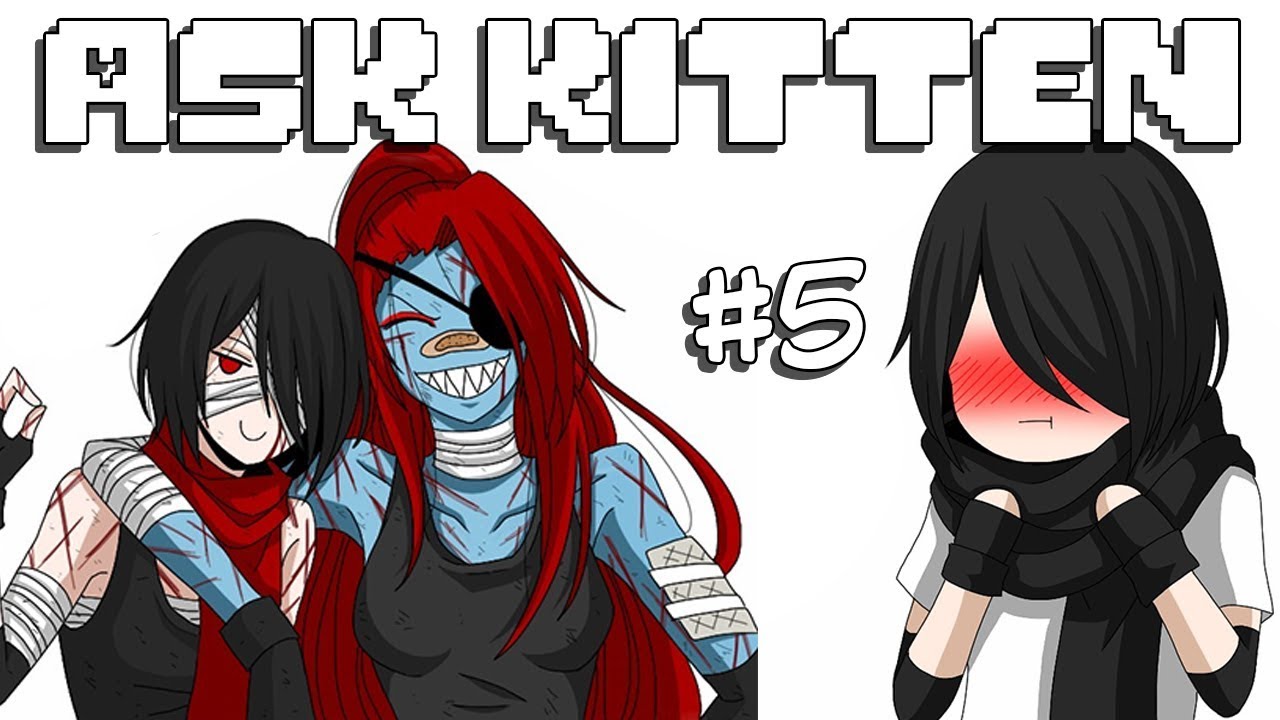 Ask Kitten e Chara -#5 Final