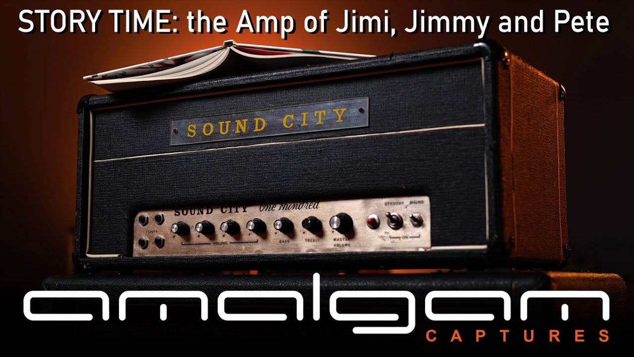StoryTime: the amp used by Jimi Hendrix, Jimmy Page, Pete Townshend: the 1967 Sound City One Hundred