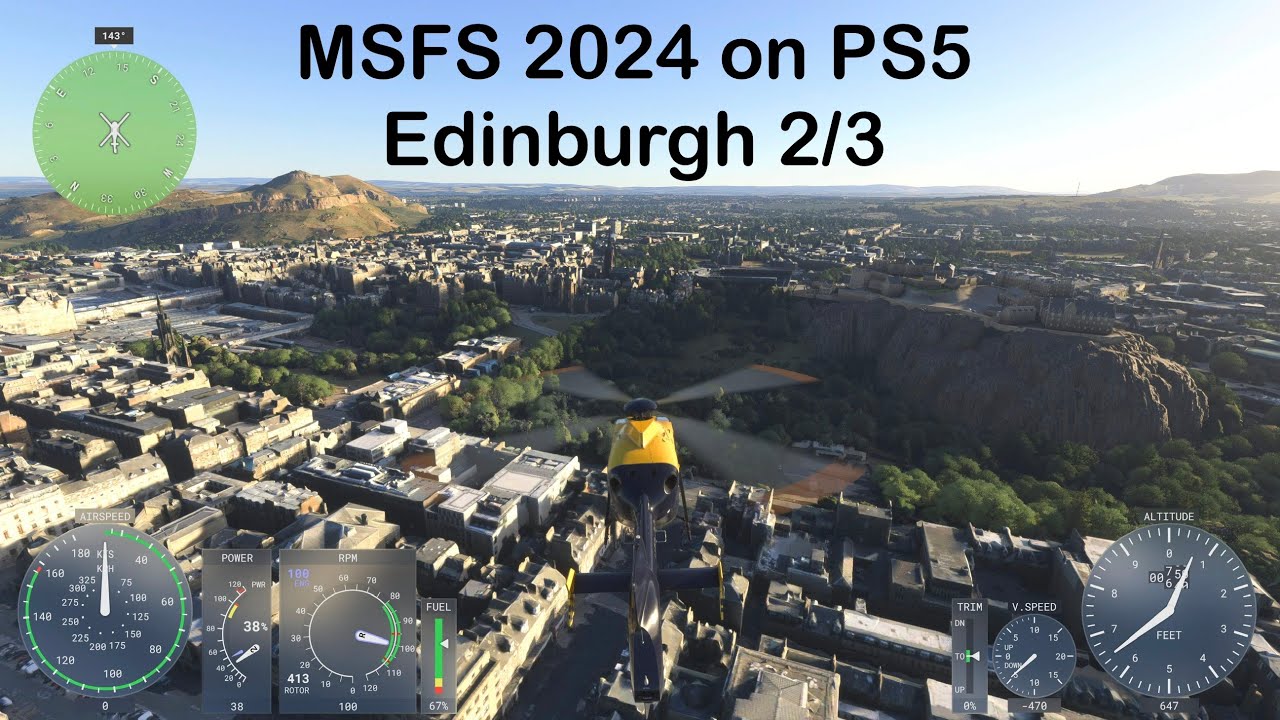 MSFS 2024 PS5 Edinburgh helicopter tour 2/3
