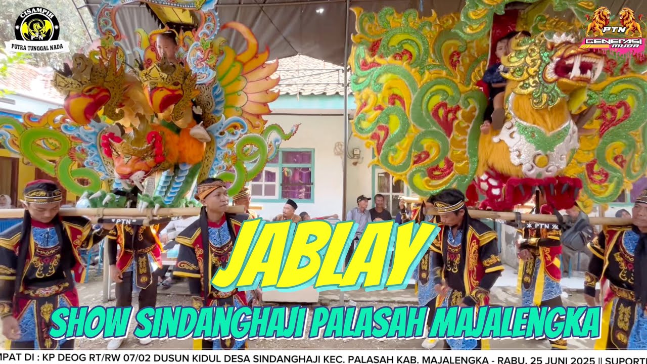 JABLAY || PUTRA TUNGGAL NADA || Show Sindanghaji Palasah Majalengka